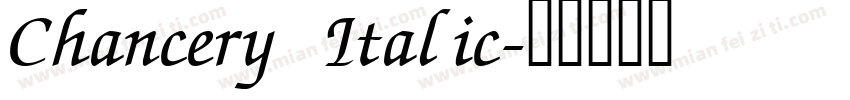 Chancery Italic字体转换